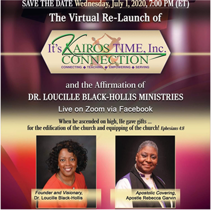 A flyer for the virtual re-launch of it's kairos time, inc. Connection