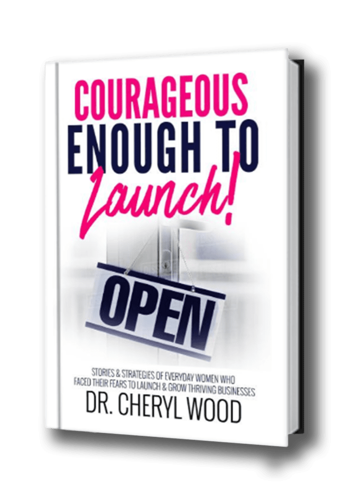 Courageous Enough to Launch Book